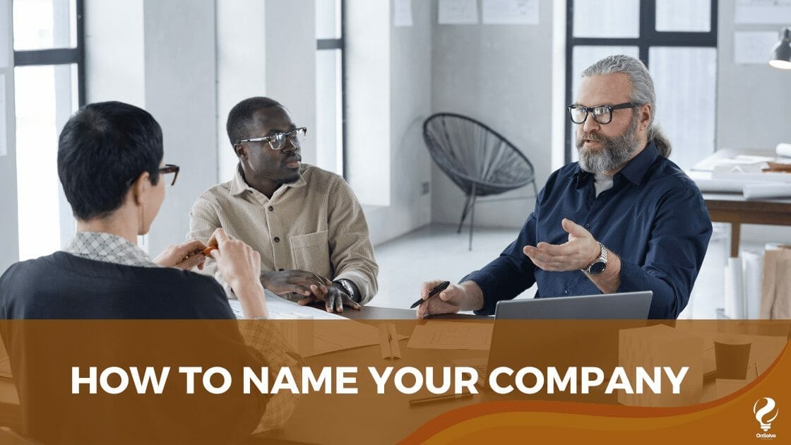 HOW TO NAME YOUR COMPANY