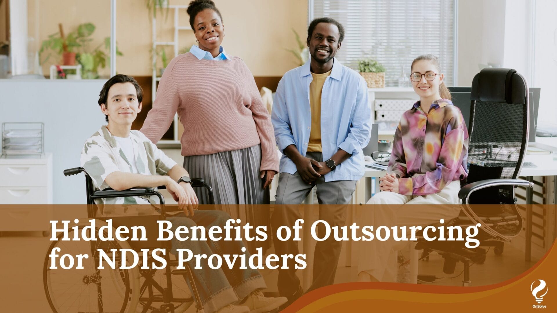 Hidden Benefits of Outsourcing for NDIS Providers